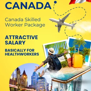 Canada Skilled Worker Package (Healthcare)